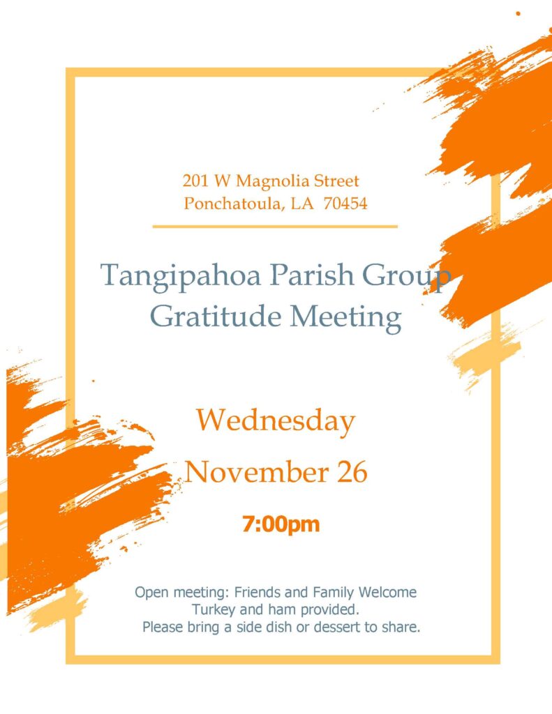Tangipahoa Parish Group Gratitude MeetingNovember 26